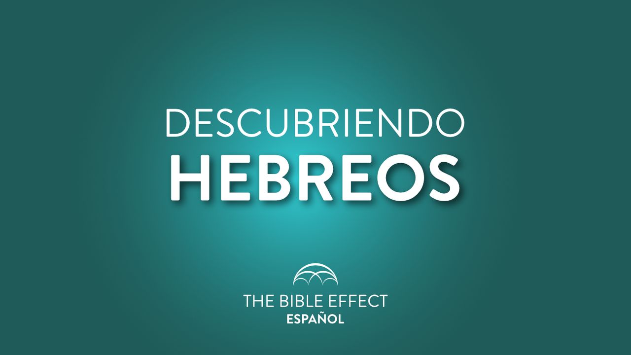 Estudios Bíblico De Hebreos